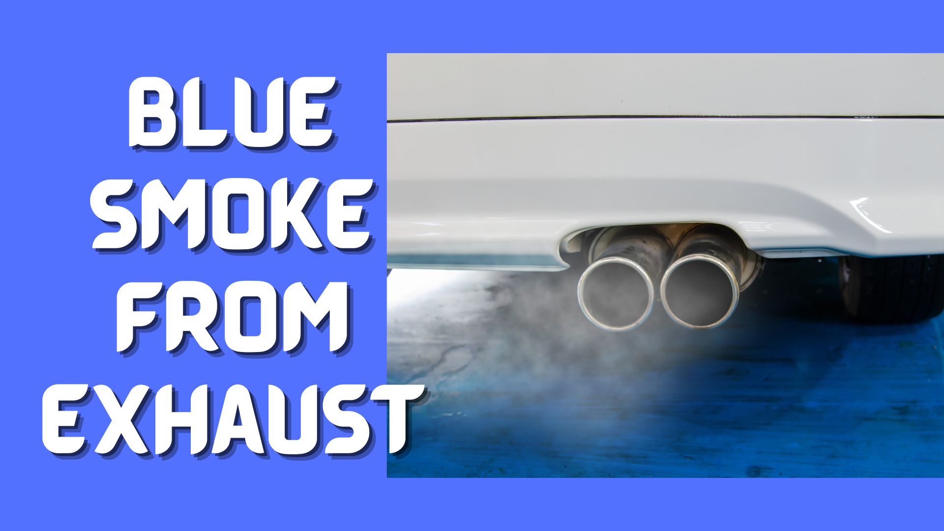 Causes of Blue Smoke From the Exhaust of a Truck