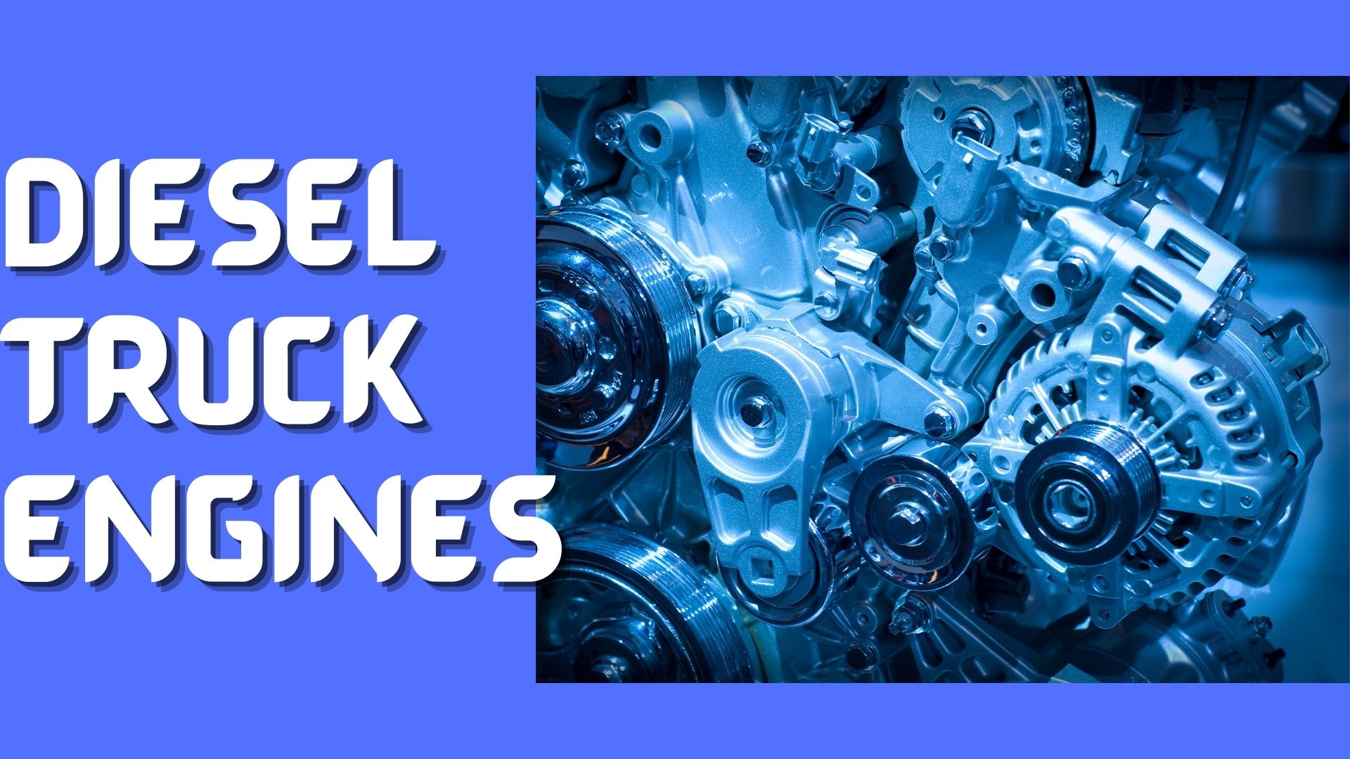 Reasons To Love Diesel Truck Engines